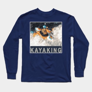 Kayaking Long Sleeve T-Shirt